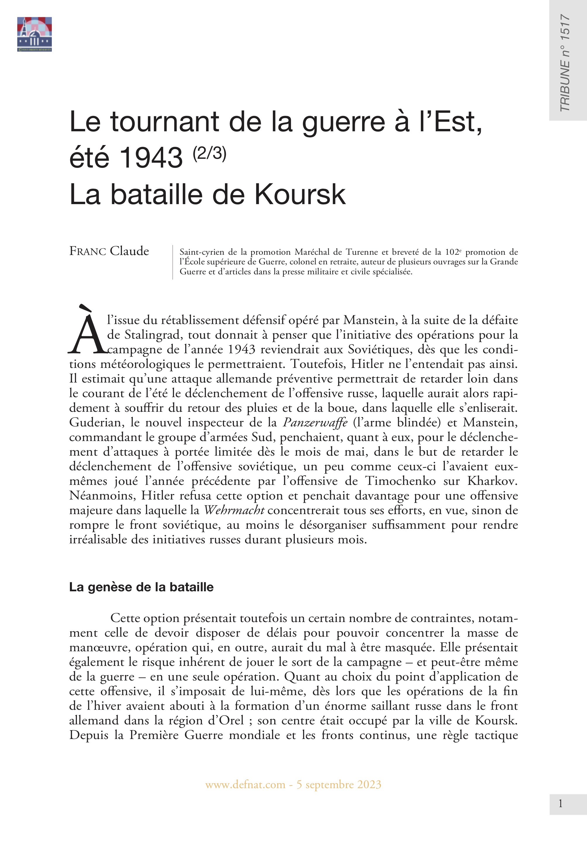 Le tournant de la guerre à l’Est, été 1943 (2/3) – La bataille de Koursk (T 1517)
